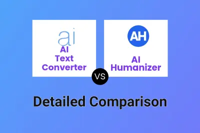 AI Text Converter vs AI Humanizer