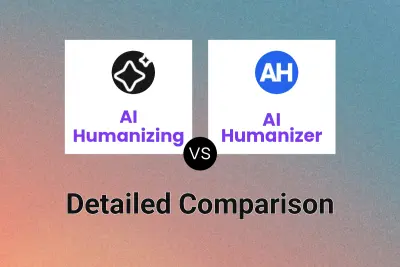AI Humanizing vs AI Humanizer