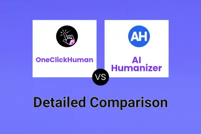 OneClickHuman vs AI Humanizer