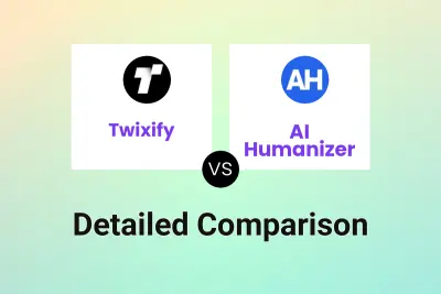 Twixify vs AI Humanizer