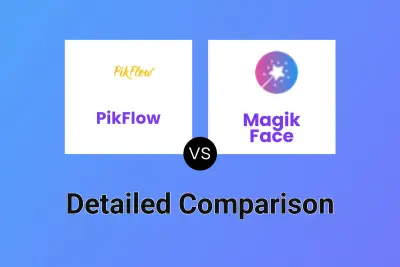 PikFlow vs Magik Face