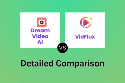 Dream Video AI vs VidFlux