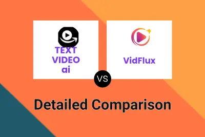 TEXT VIDEO ai vs VidFlux