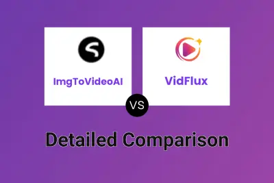 ImgToVideoAI vs VidFlux