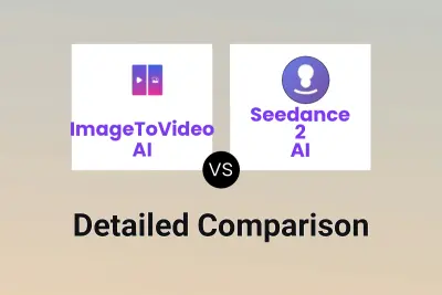 ImageToVideo AI vs Seedance 2 AI