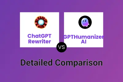 ChatGPT Rewriter vs GPTHumanizer AI
