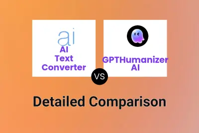 AI Text Converter vs GPTHumanizer AI