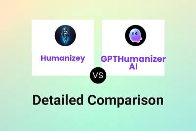 Humanizey vs GPTHumanizer AI