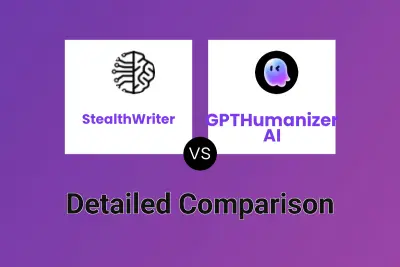 StealthWriter vs GPTHumanizer AI