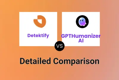 Detektify vs GPTHumanizer AI
