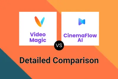 Video Magic vs CinemaFlow AI Detailed comparison features, price