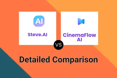 Steve.AI vs CinemaFlow AI Detailed comparison features, price