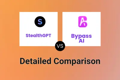 StealthGPT vs Bypass AI Detailed comparison features, price