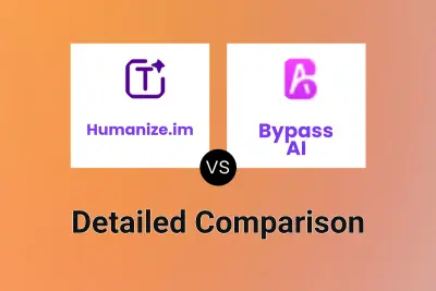 Humanize.im vs Bypass AI Detailed comparison features, price