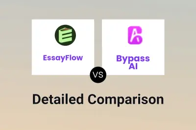 EssayFlow vs Bypass AI Detailed comparison features, price