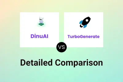 DinuAI vs TurboGenerate Detailed comparison features, price