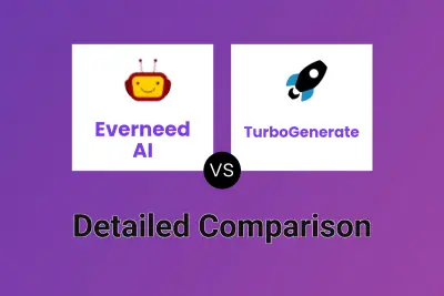 Everneed AI vs TurboGenerate Detailed comparison features, price