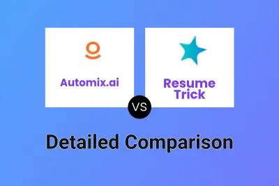 Automix.ai vs Resume Trick Detailed comparison features, price