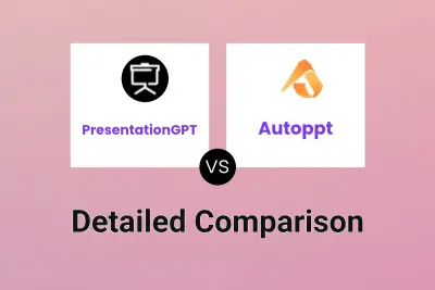 PresentationGPT vs Autoppt Detailed comparison features, price