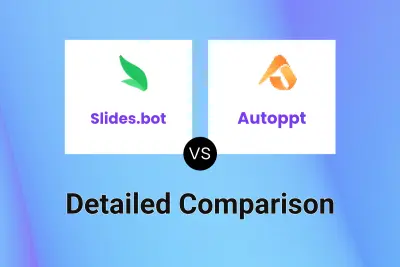 Slides.bot vs Autoppt Detailed comparison features, price