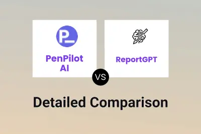 PenPilot AI vs ReportGPT Detailed comparison features, price