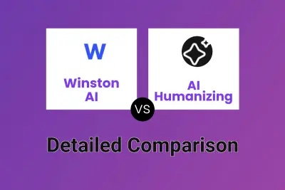 Winston AI vs AI Humanizing Detailed comparison features, price