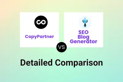 CopyPartner vs SEO Blog Generator Detailed comparison features, price