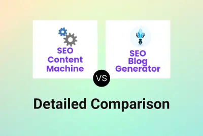 SEO Content Machine vs SEO Blog Generator Detailed comparison features, price