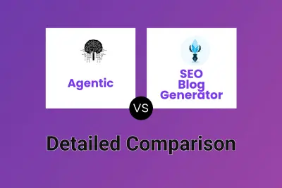 Agentic vs SEO Blog Generator Detailed comparison features, price