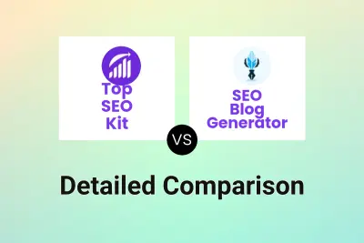 Top SEO Kit vs SEO Blog Generator Detailed comparison features, price