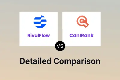 RivalFlow vs CanIRank Detailed comparison features, price