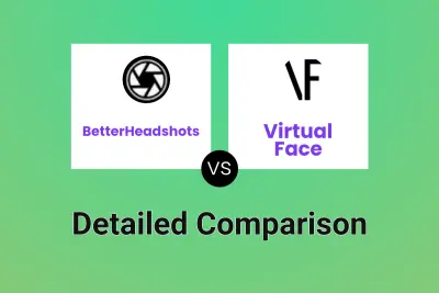 BetterHeadshots vs Virtual Face Detailed comparison features, price