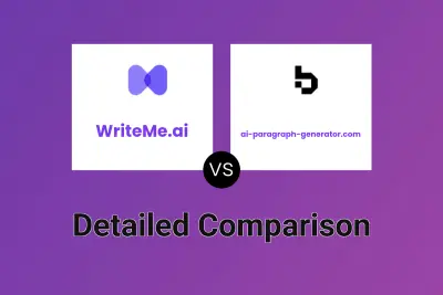 WriteMe.ai vs ai-paragraph-generator.com Detailed comparison features, price