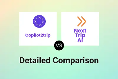 Copilot2trip vs Next Trip AI Detailed comparison features, price