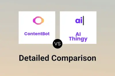 ContentBot vs AI Thingy Detailed comparison features, price