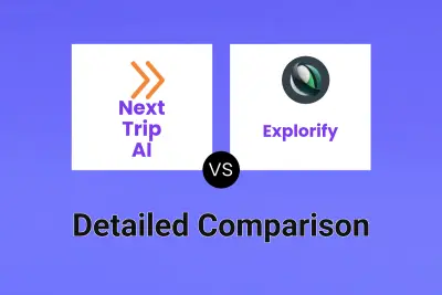 Next Trip AI vs Explorify Detailed comparison features, price