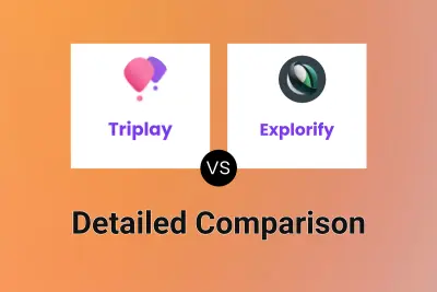 Triplay vs Explorify Detailed comparison features, price