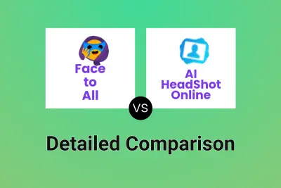 Face to All vs AI HeadShot Online Detailed comparison features, price