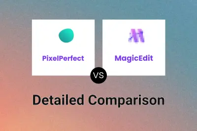 PixelPerfect vs MagicEdit Detailed comparison features, price