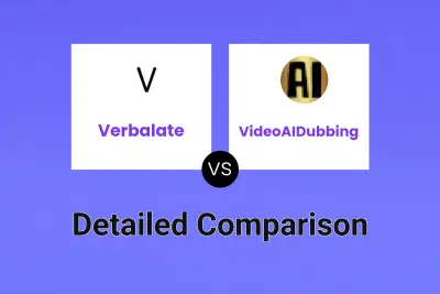 Verbalate vs VideoAIDubbing Detailed comparison features, price