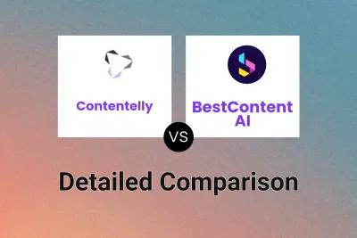 Contentelly vs BestContent AI Detailed comparison features, price