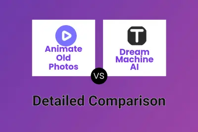 Animate Old Photos vs Dream Machine AI Detailed comparison features, price