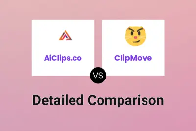 AiClips.co vs ClipMove Detailed comparison features, price