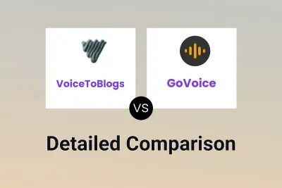 VoiceToBlogs vs GoVoice Detailed comparison features, price