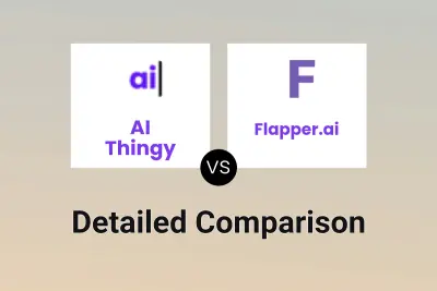 AI Thingy vs Flapper.ai Detailed comparison features, price