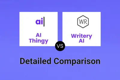 AI Thingy vs Writery AI Detailed comparison features, price