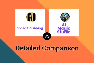 VideoAIDubbing vs AI Magic Studio Detailed comparison features, price