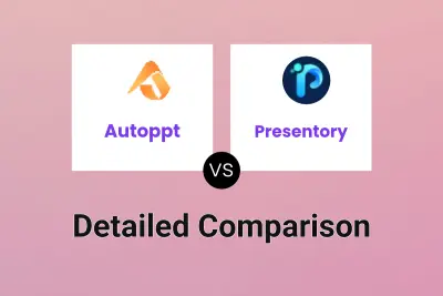 Autoppt vs Presentory Detailed comparison features, price