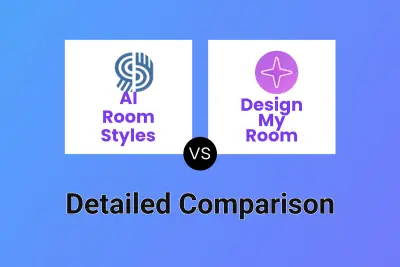 AI Room Styles vs Design My Room Detailed comparison features, price