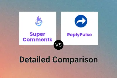 Super Comments vs ReplyPulse Detailed comparison features, price